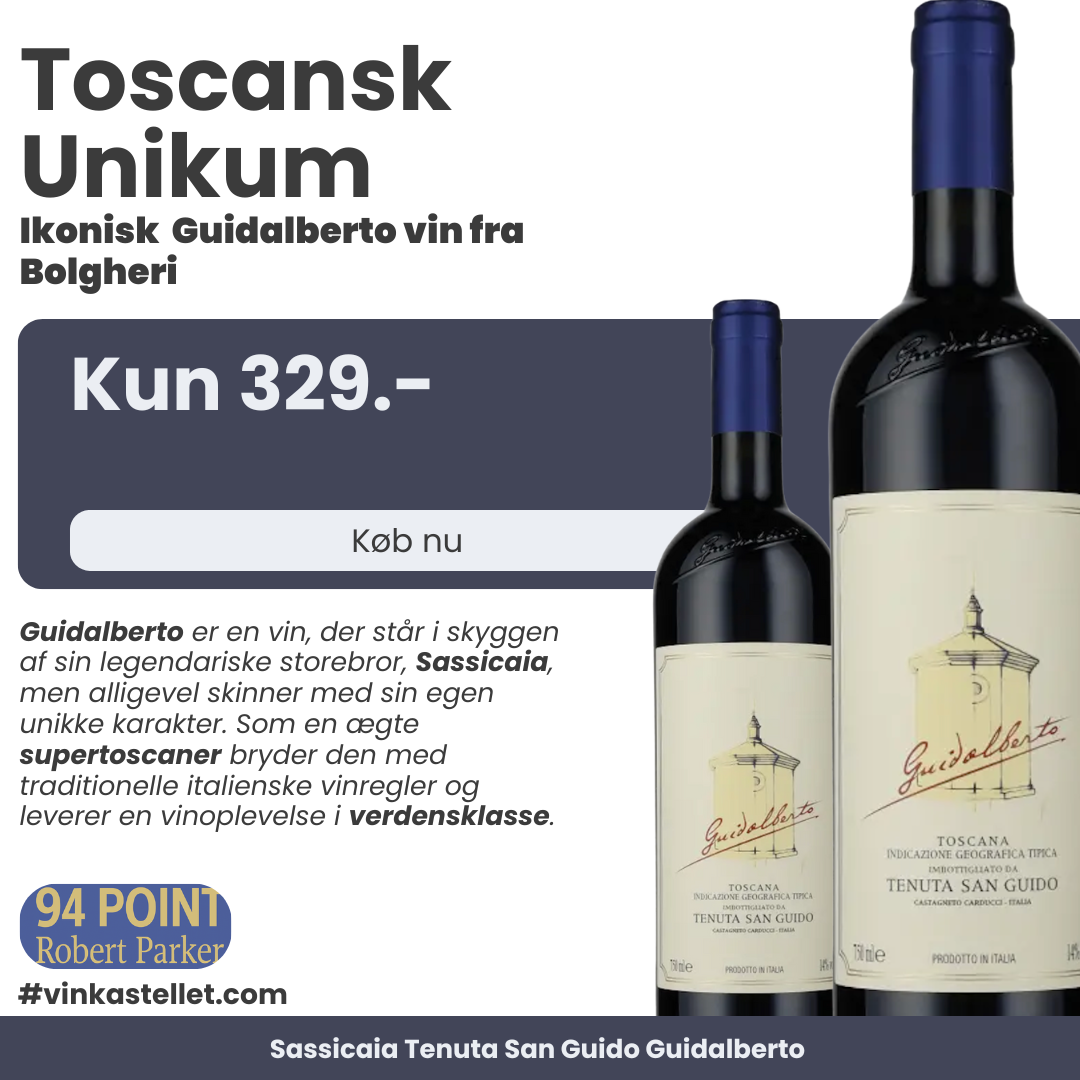 Sassicaia Tenuta San Guido Guidalberto 2022